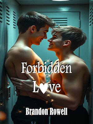 cover image of Forbidden Love